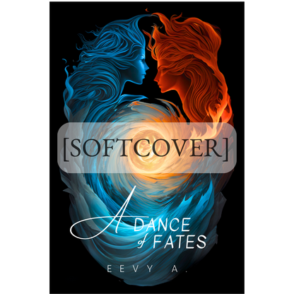 A Dance of Fates [Softcover]